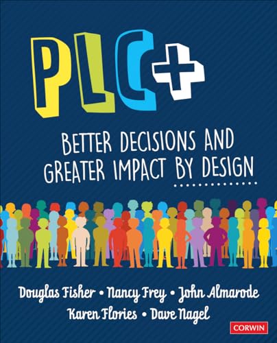 Beispielbild fr PLC+: Better Decisions and Greater Impact by Design zum Verkauf von BooksRun