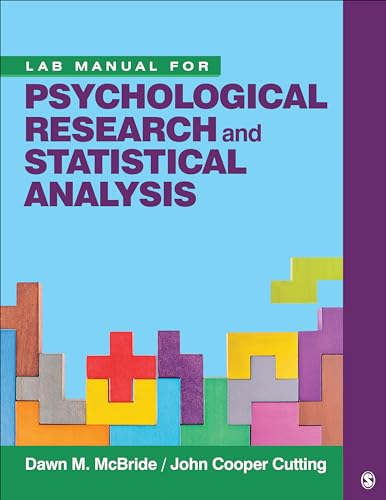 9781544363493: Lab Manual for Psychological Research and Statistical Analysis