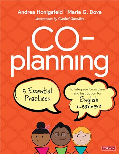 Stock image for Co-Planning: Five Essential Practices to Integrate Curriculum and Instruction for English Learners for sale by HPB-Red