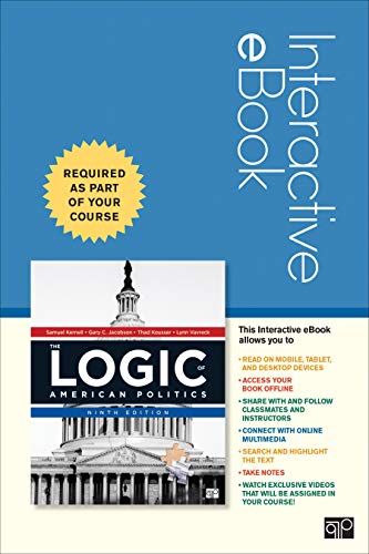 Beispielbild fr The Logic of American Politics - Interactive eBook zum Verkauf von A Team Books