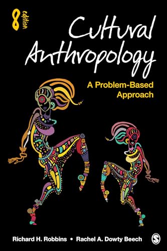 Stock image for Cultural Anthropology: A Problem-Based Approach for sale by Irish Booksellers