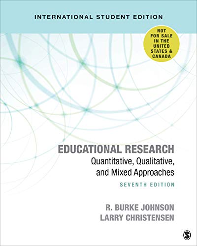 Beispielbild fr Educational Research - International Student Edition: Quantitative, Qualitative, and Mixed Approaches zum Verkauf von Monster Bookshop