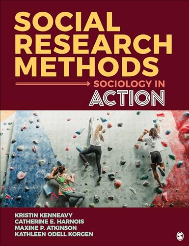 9781544373935: Social Research Methods: Sociology in Action