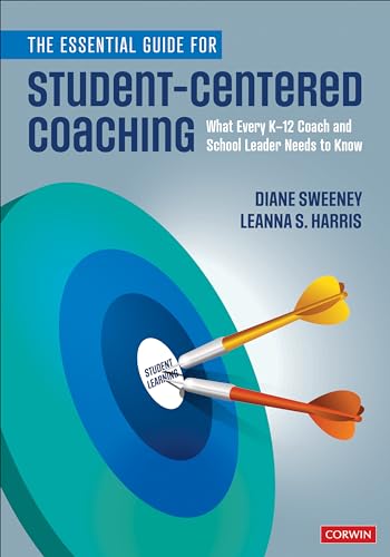 Beispielbild fr The Essential Guide for Student-Centered Coaching: What Every K-12 Coach and School Leader Needs to Know zum Verkauf von Greenway