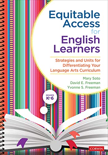 Beispielbild fr Equitable Access for English Learners, Grades K-6 : Strategies and Units for Differentiating Your Language Arts Curriculum zum Verkauf von Better World Books