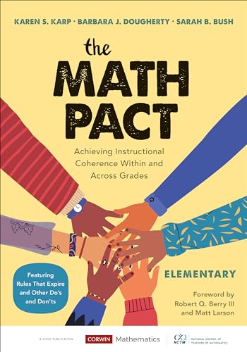 Stock image for The Math Pact, Elementary: Achieving Instructional Coherence Within and Across Grades (Corwin Mathematics Series) for sale by Books Unplugged