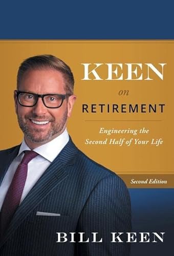 Beispielbild fr Keen on Retirement : Engineering the Second Half of Your Life zum Verkauf von Buchpark
