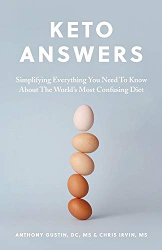 Beispielbild fr Keto Answers: Simplifying Everything You Need to Know about the World's Most Confusing Diet zum Verkauf von SecondSale