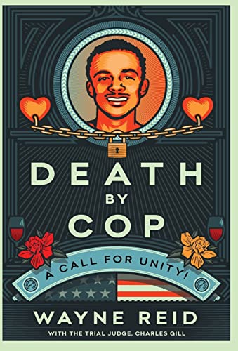 Beispielbild fr Death By Cop: A Call for Unity! zum Verkauf von Books From California