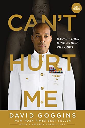 Stock image for Can't Hurt Me: Master Your Mind and Defy the Odds - Clean Edition for sale by PlumCircle