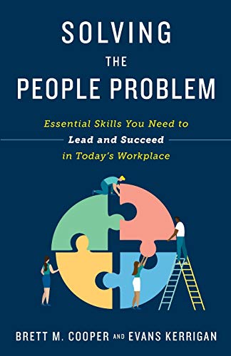 9781544508351: Solving the People Problem: Essential Skills You Need to Lead and Succeed in Today’s Workplace