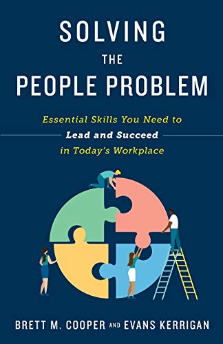 Stock image for Solving the People Problem: Essential Skills You Need to Lead and Succeed in Todays Workplace for sale by ZBK Books