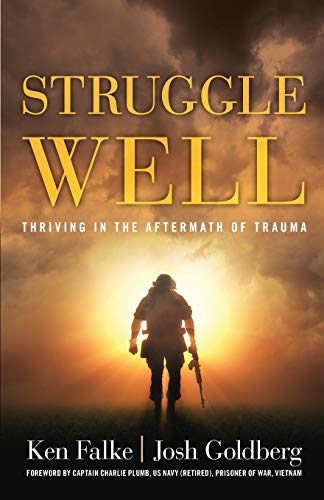 Stock image for Struggle Well: Thriving in the Aftermath of Trauma for sale by -OnTimeBooks-