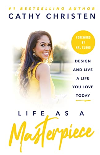 Beispielbild fr Life as a Masterpiece: Design and Live a Life You Love Today zum Verkauf von Wonder Book