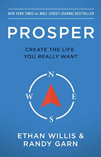 Beispielbild fr Prosper: Create the Life You Really Want - Second Edition zum Verkauf von Goodwill Southern California