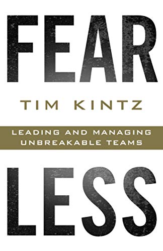 Beispielbild fr Fearless: Leading and Managing Unbreakable Teams zum Verkauf von Goodwill Southern California