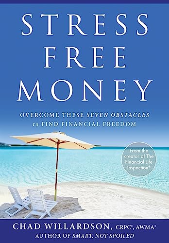 Imagen de archivo de Stress-Free Money: Overcome These Seven Obstacles to Find Financial Freedom a la venta por Sugarhouse Book Works, LLC