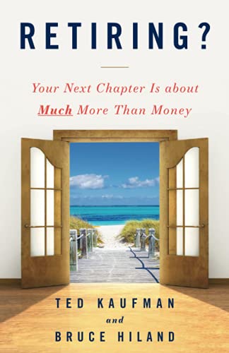 Beispielbild fr Retiring?: Your Next Chapter Is about Much More Than Money zum Verkauf von KuleliBooks