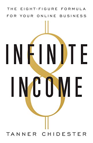 9781544518152: Infinite Income: The Eight-Figure Formula for Your Online Business