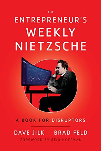 Imagen de archivo de The Entrepreneurs Weekly Nietzsche: A Book for Disruptors a la venta por Goodwill of Colorado