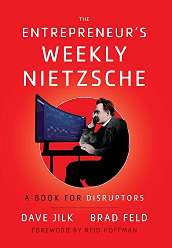 Imagen de archivo de The Entrepreneur's Weekly Nietzsche: A Book for Disruptors a la venta por GF Books, Inc.