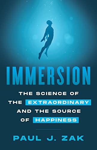 Imagen de archivo de Immersion: The Science of the Extraordinary and the Source of Happiness a la venta por ThriftBooks-Dallas