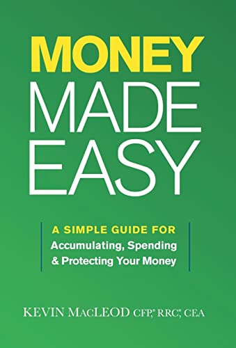 Beispielbild fr Money Made Easy: A Simple Guide for Accumulating, Spending, and Protecting Your Money zum Verkauf von Buchpark