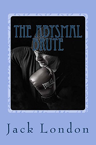 9781544604886: The Abysmal Brute