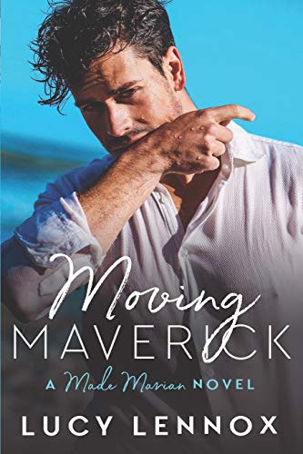 Beispielbild fr Moving Maverick: A Made Marian Novel (Volume 5) zum Verkauf von SecondSale