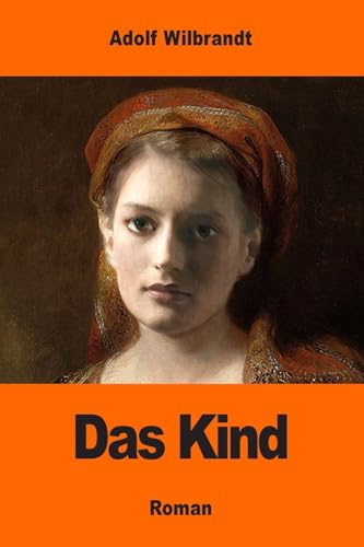 Stock image for Das Kind for sale by THE SAINT BOOKSTORE