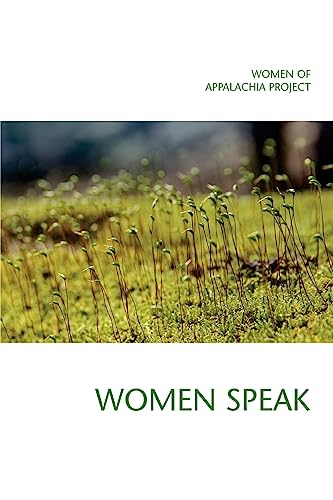 9781544618104: Women Speak: Spoken word selections from throughout Ohio, Kentucky, and West Virginia