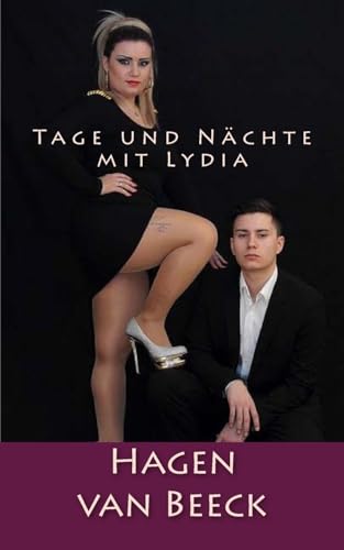 Imagen de archivo de Tage Und N�chte Mit Lydia: Roman a la venta por THE SAINT BOOKSTORE