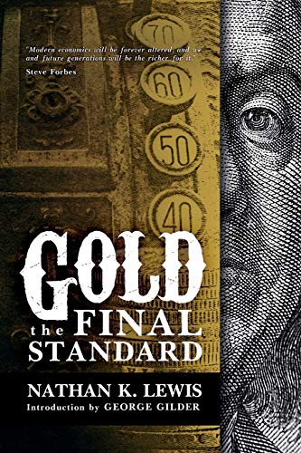 Stock image for Gold: the Final Standard for sale by ThriftBooks-Dallas