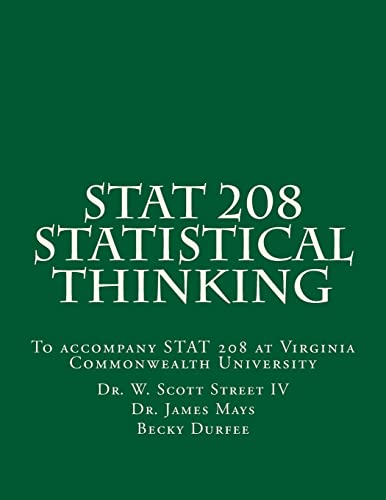 Stock image for STAT 208 Statistical Thinking : A Book for STAT 208 at Virginia Commonwealth University for sale by Better World Books