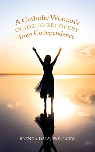 Stock image for A Catholic Woman's Guide to Recovery from Codependence for sale by ThriftBooks-Atlanta