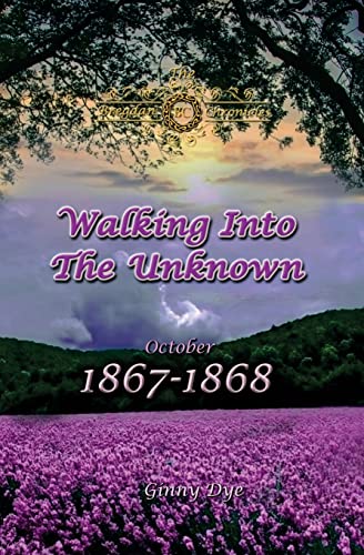 9781544625218: Walking Into The Unknown (#10 in the Bregdan Chronicles Historical Fiction Romance Series): Volume 10