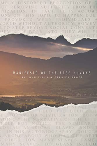 Beispielbild fr Manifesto of the Free Humans zum Verkauf von SecondSale