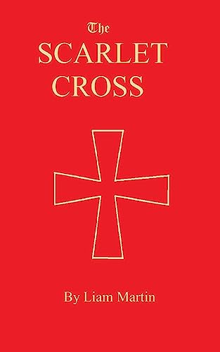 Stock image for The Scarlet Cross: a tale of knighthood and valor for sale by ThriftBooks-Atlanta