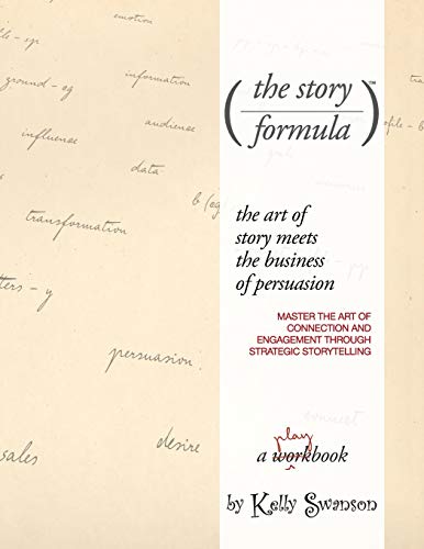 Stock image for The Story Formula: Mastering the art of connection and engagement through the power of strategic storytelling. for sale by Upward Bound Books