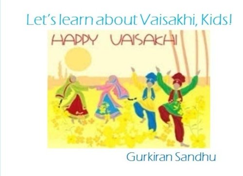 Beispielbild fr Let's learn about Vaisakhi, Kids! (Lets learn about the Sikh Culture, Kids!) zum Verkauf von ZBK Books