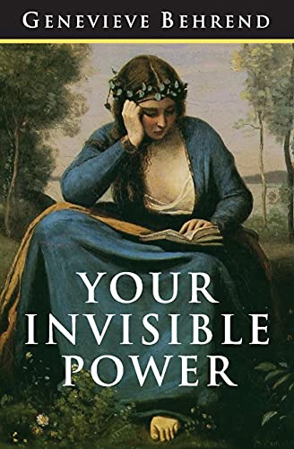Beispielbild fr Your Invisible Power : The Original and Best Guide to Visualization zum Verkauf von Better World Books