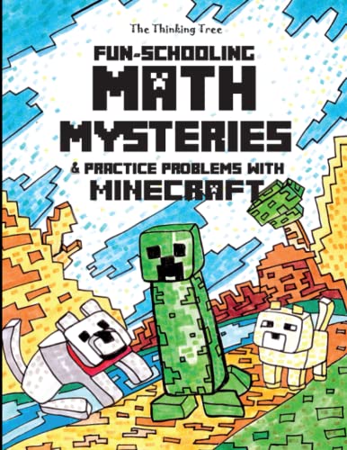 Beispielbild fr Fun-Schooling Math Mysteries & Practice Problems with Minecraft: Math Stories and Practice Problems 2nd, 3rd and 4th Grade zum Verkauf von Dream Books Co.