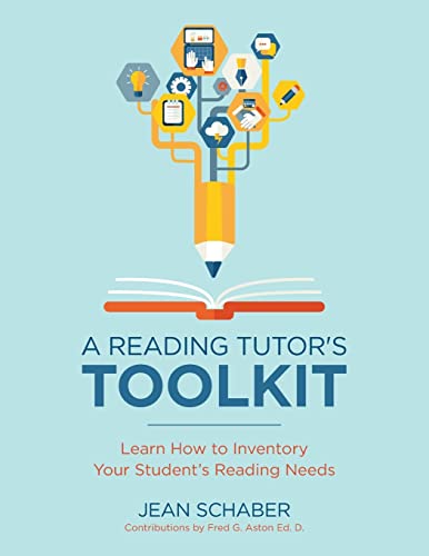 Imagen de archivo de A Reading Tutor's Toolkit: Learn How to Inventory Your Student's Reading Needs (Reading Tutor Support) a la venta por SecondSale