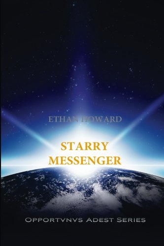 Imagen de archivo de Starry Messenger a la venta por ThriftBooks-Dallas