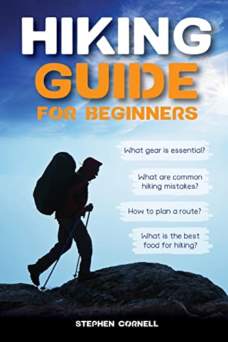 Stock image for Hiking Guide for Beginners for sale by THE SAINT BOOKSTORE