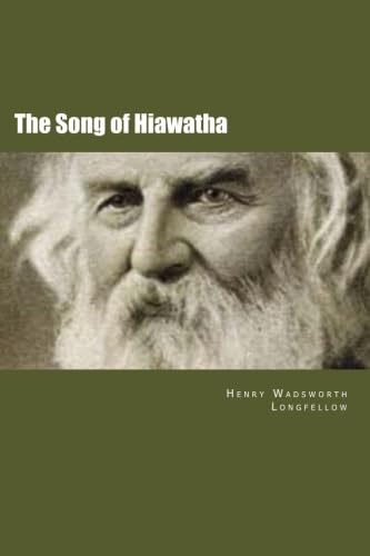 Beispielbild fr The Song of Hiawatha zum Verkauf von ThriftBooks-Atlanta