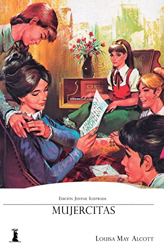 Stock image for Mujercitas: Edici?n Juvenil Ilustrada (Spanish Edition) for sale by SecondSale