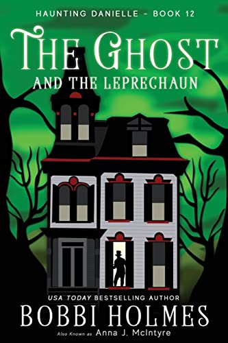 Stock image for The Ghost and the Leprechaun (Haunting Danielle) for sale by HPB-Emerald