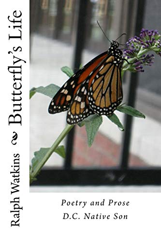 Stock image for A Butterfly's Life: Poetry & Prose for sale by THE SAINT BOOKSTORE