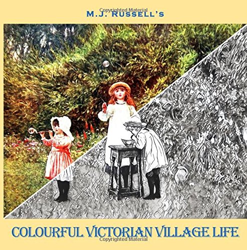 Stock image for Colourful Victorian Village Life: A Grayscale Colouring Book for Adults (Colourful Vintage) for sale by ThriftBooks-Dallas